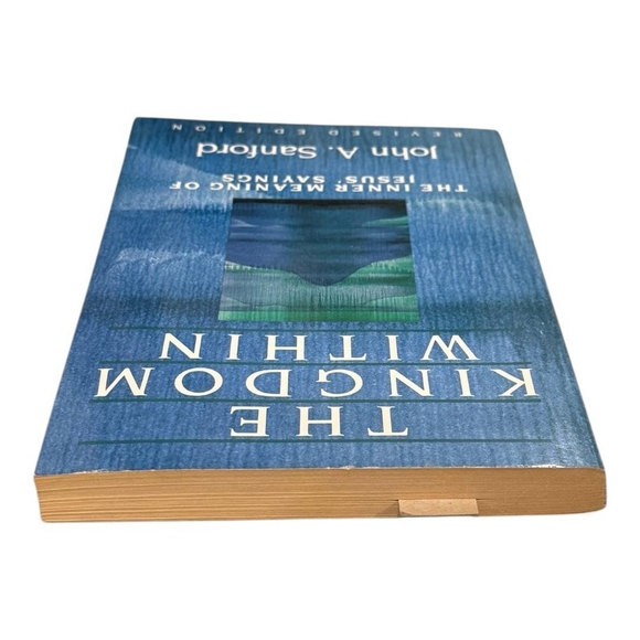 The Kingdom Within John A Sanford Spirituality Book Softcover Revised Edition - Picture 6 of 9